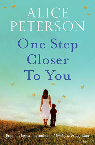 One Step Closer to You by Alice Peterson