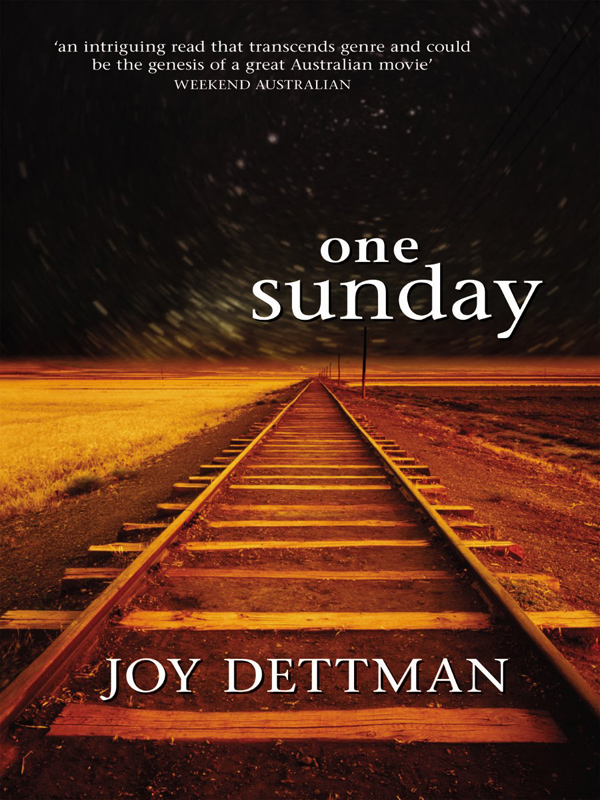 One Sunday (2005) by Joy Dettman