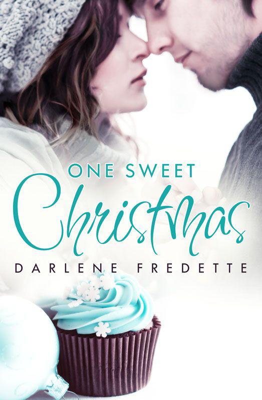 One Sweet Christmas (novella) by Fredette, Darlene