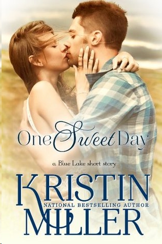 One Sweet Day by Kristin Miller