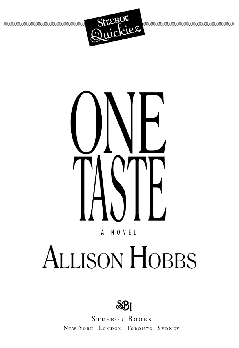 One Taste by Allison Hobbs