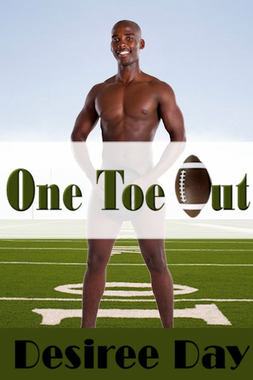 One Toe Out (A Complicated Love Story) by Desiree Day