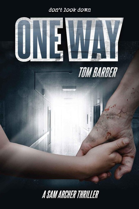 One Way (Sam Archer 5) by Barber, Tom