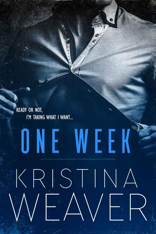 ONE WEEK 1 by Kristina Weaver