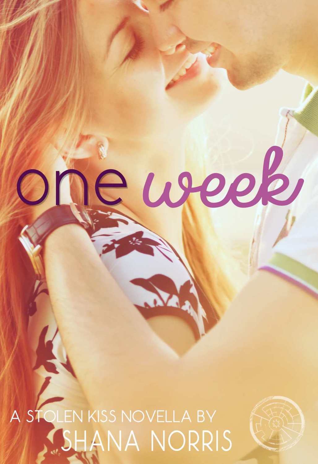 One Week (Stolen Kiss #0.5) by Shana Norris