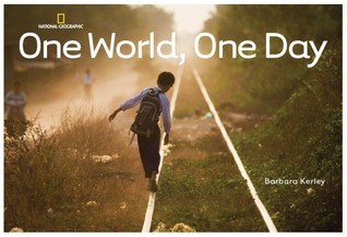 One World, One Day (2009) by Barbara Kerley