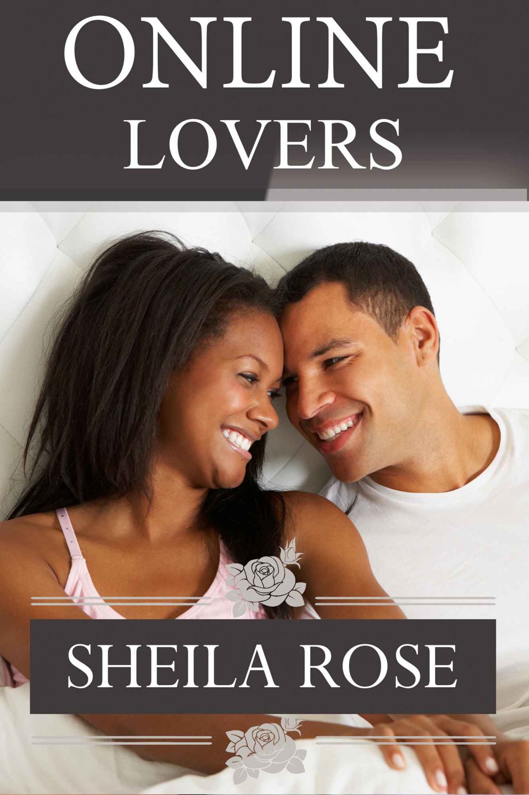 Online Lovers by Sheila Rose