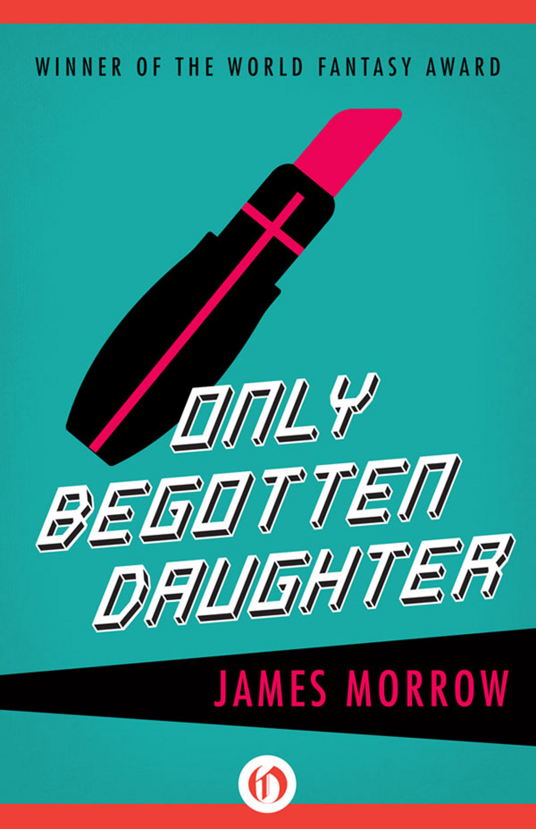 Only Begotten Daughter by James Morrow