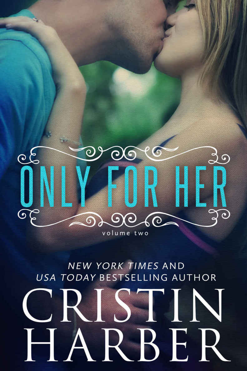 Only for Her by Cristin Harber