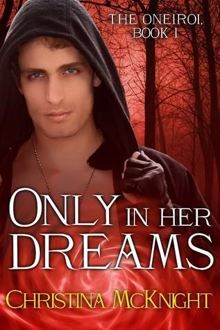 Only in Her Dreams by Christina McKnight