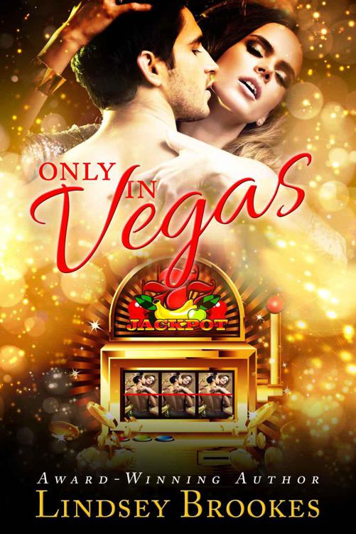 Only in Vegas by Lindsey Brookes