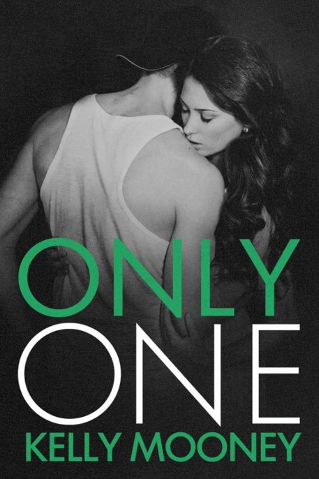 Only One by Kelly Mooney