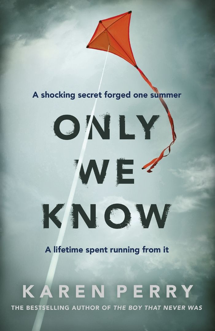 Only We Know by Karen Perry