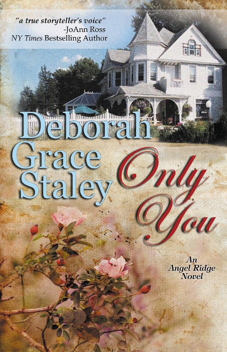 Only You by Deborah Grace Stanley