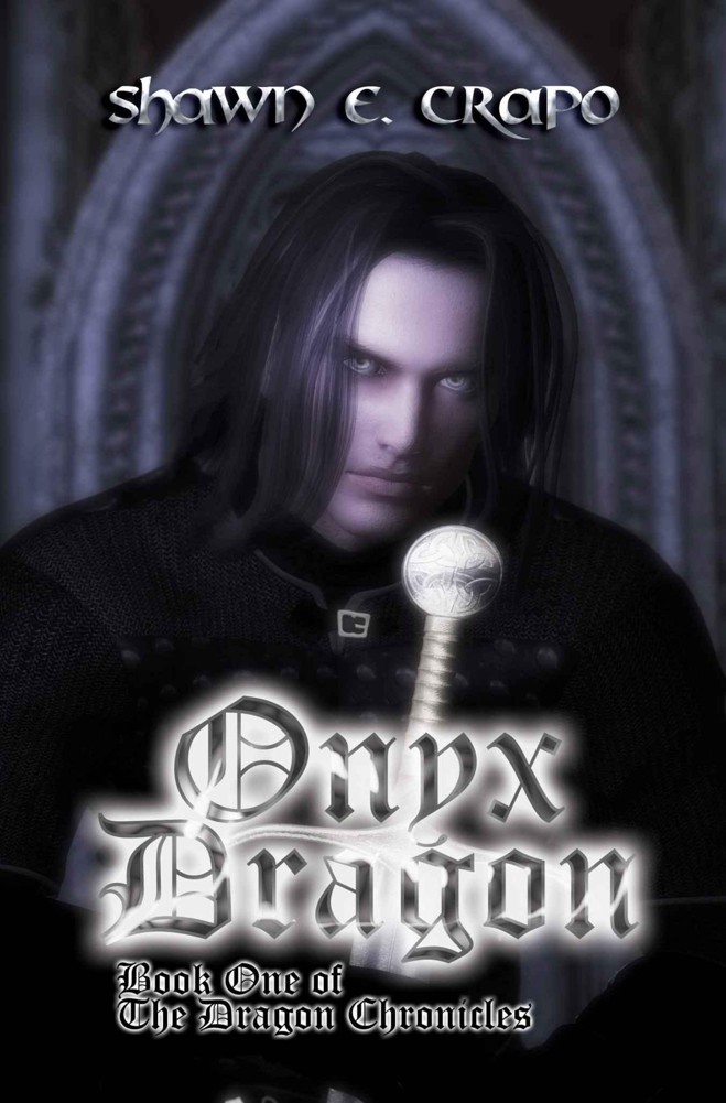 Onyx Dragon (Book 1) by Shawn E. Crapo