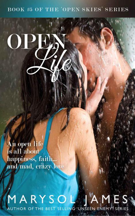 Open Life (Open Skies #5) by Marysol James