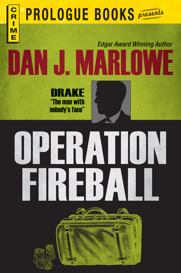 Operation Fireball (1997) by Dan J. Marlowe