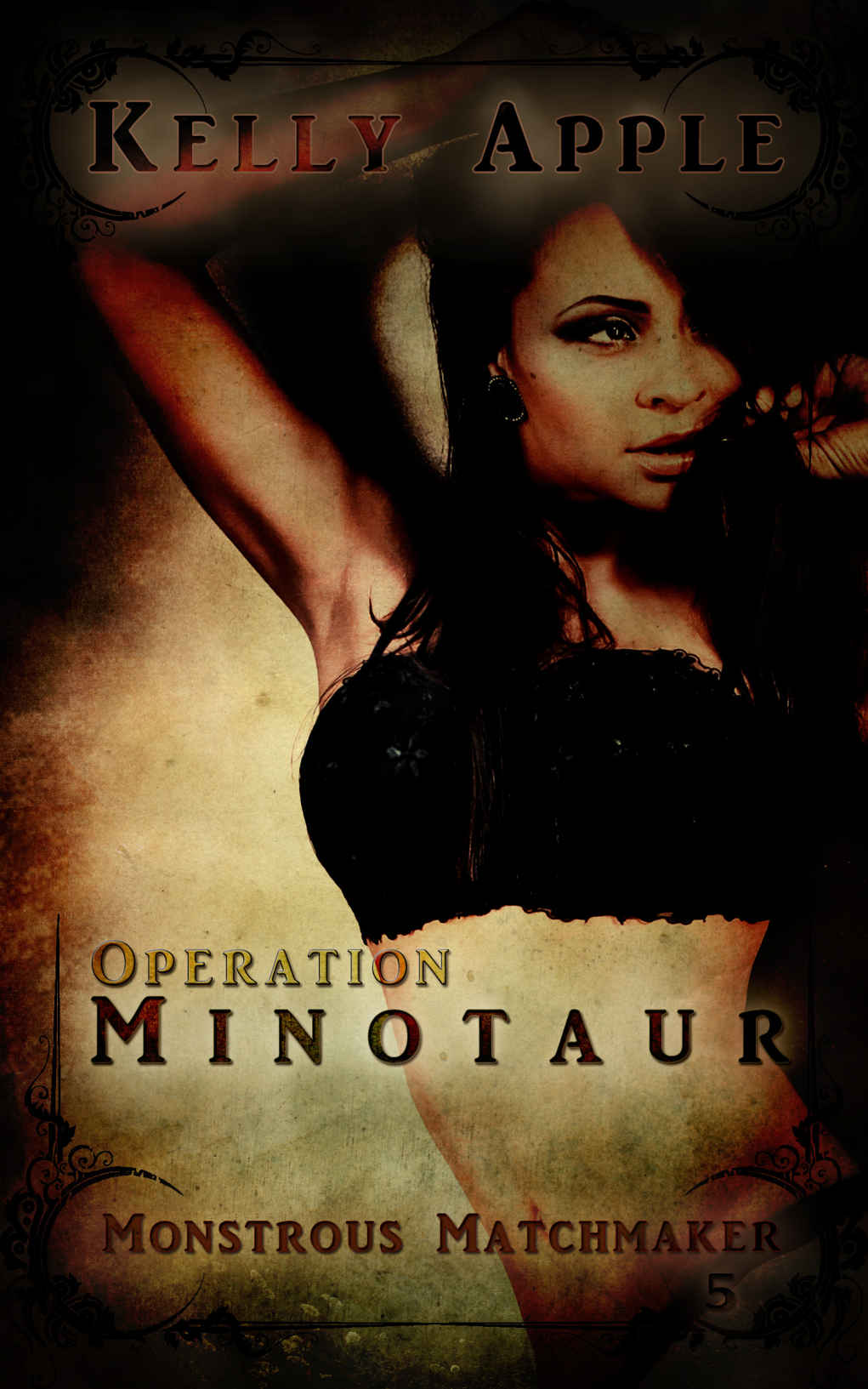 Operation Minotaur (Monstrous Matchmaker Book 5) by Kelly Apple