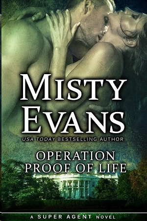 Operation Proof of Life by Misty Evans