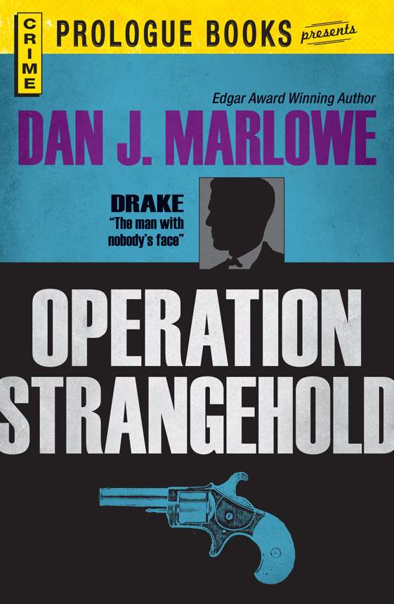 Operation Stranglehold (1973) by Dan J. Marlowe
