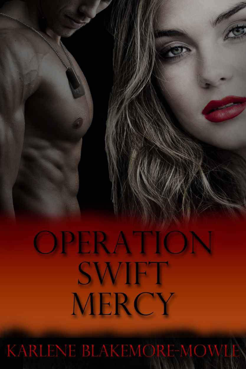 Operation Swift Mercy by Blakemore-Mowle, Karlene