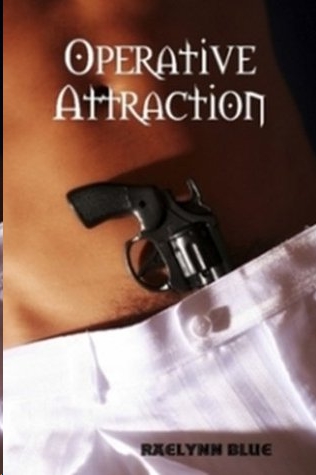 Operative Attraction by Blue, RaeLynn