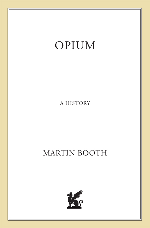 Opium by Martin Booth