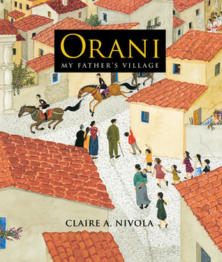 Orani: My Father's Village (2011) by Claire A. Nivola