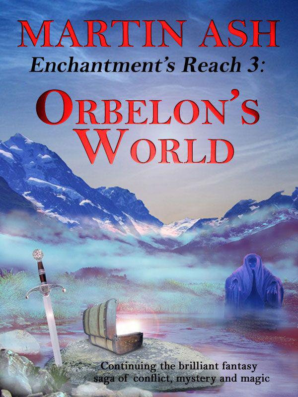 Orbelon's World (Book 3)