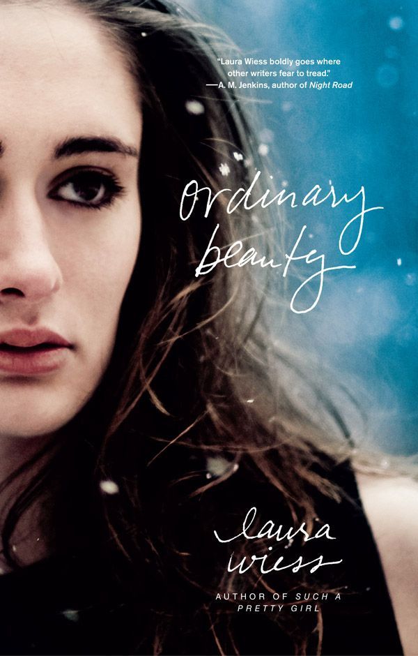 Ordinary Beauty by Wiess, Laura