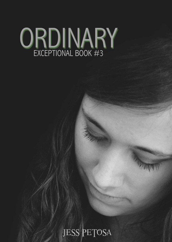 Ordinary (Exceptional Book 3)