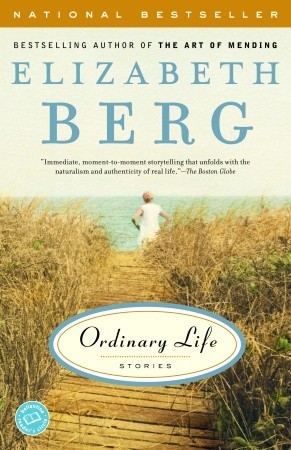 Ordinary Life: Stories (2003)