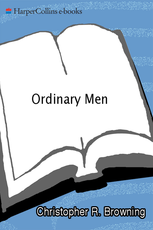 Ordinary Men (1998) by Christopher R. Browning