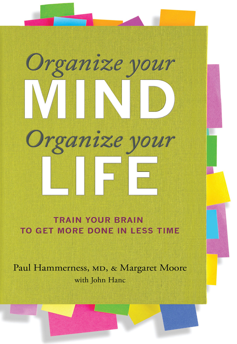 Organize Your Mind, Organize Your Life (2012)