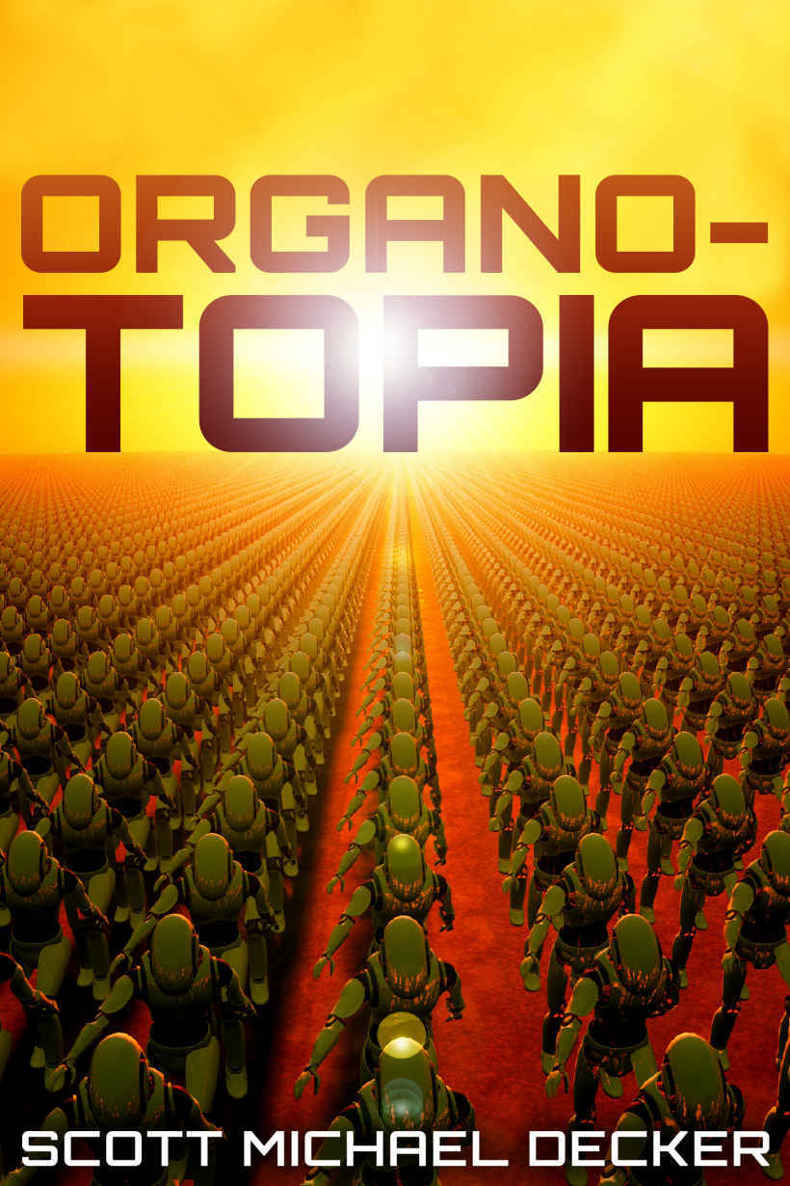 Organo-Topia by Decker, Scott Michael