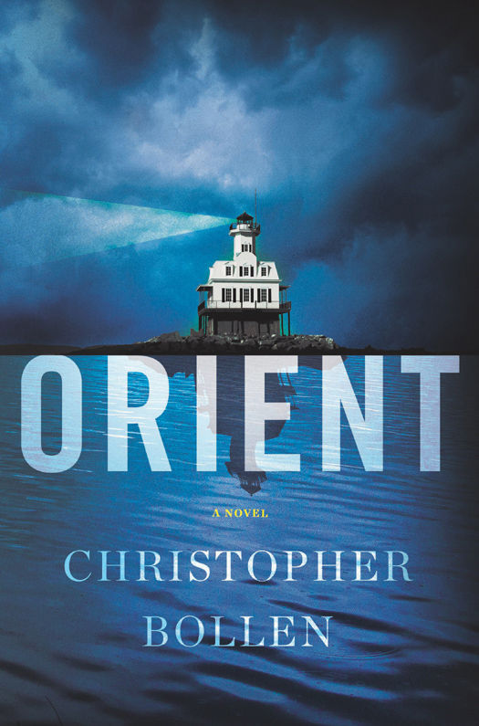 Orient by Christopher Bollen