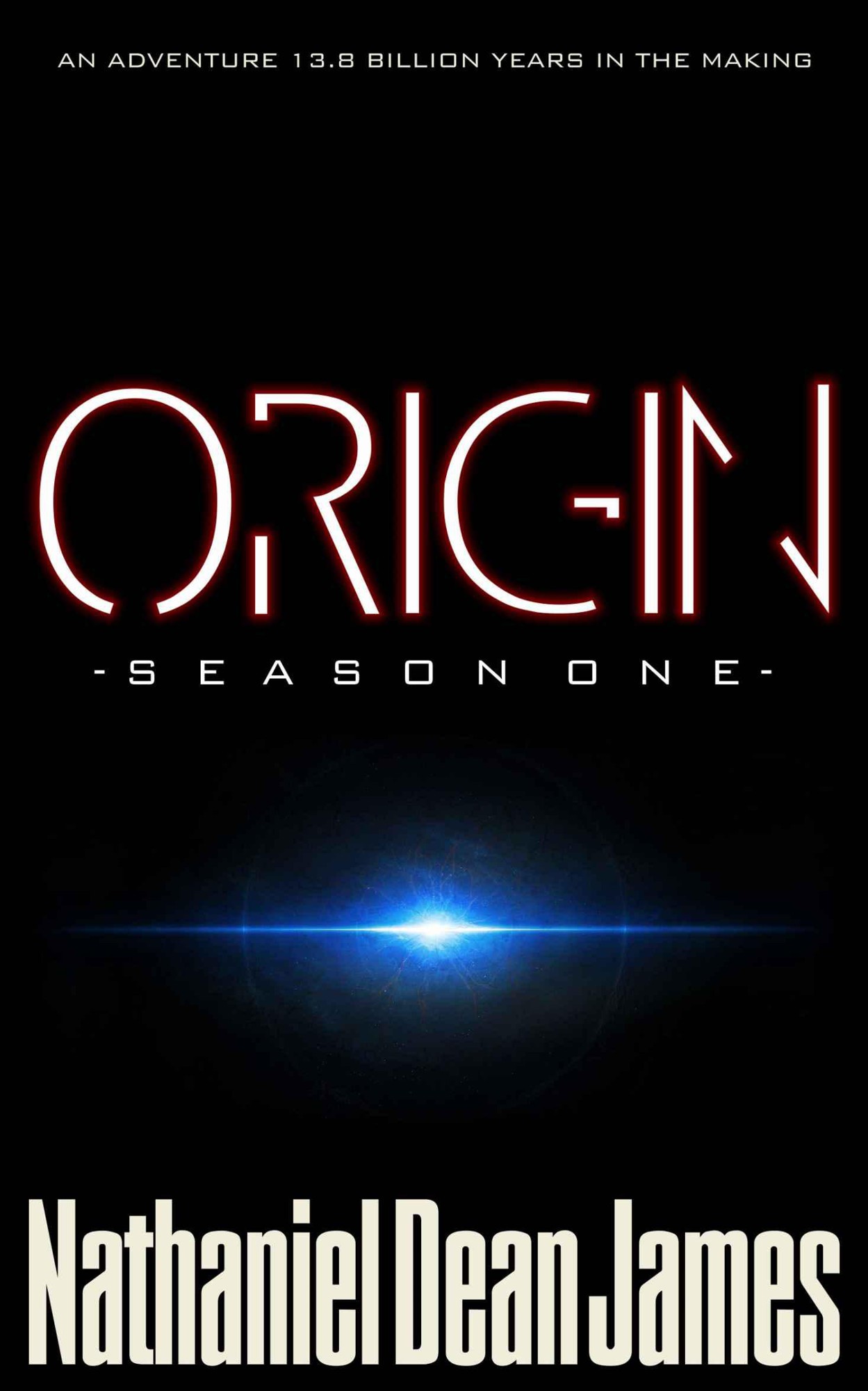 Origin - Season One by James, Nathaniel Dean