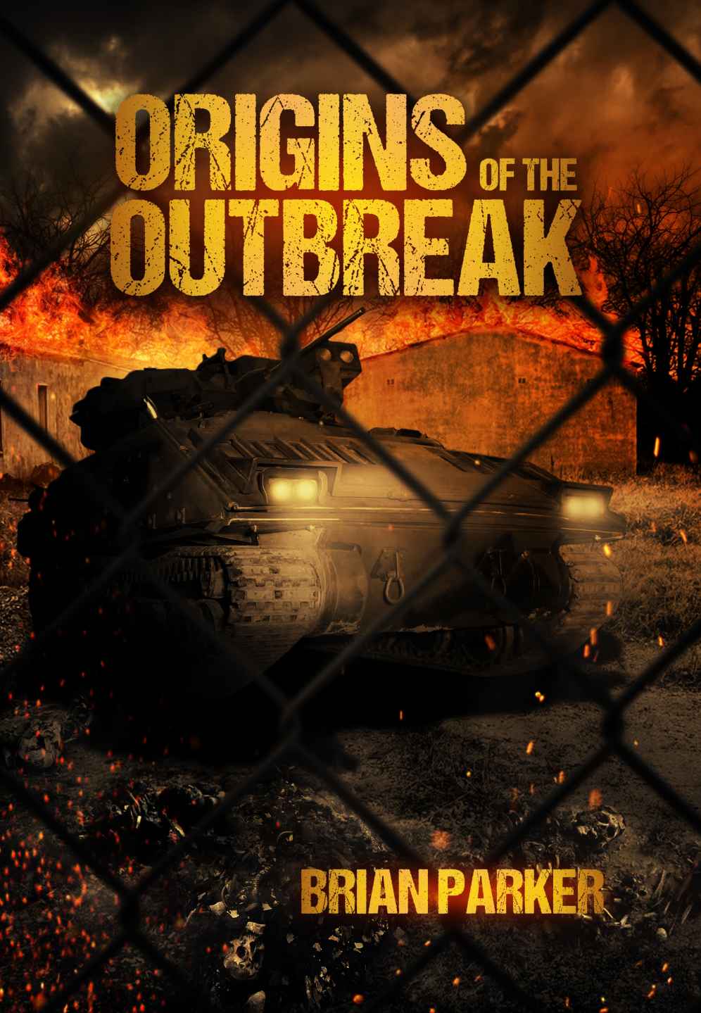 Origins of the Outbreak by Brian Parker