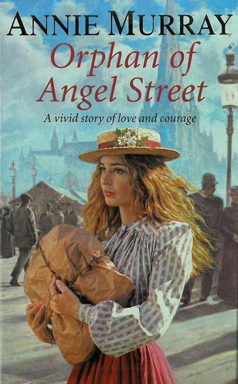 Orphan of Angel Street by Annie Murray