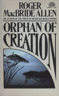 Orphan of Creation (1988) by Roger MacBride Allen