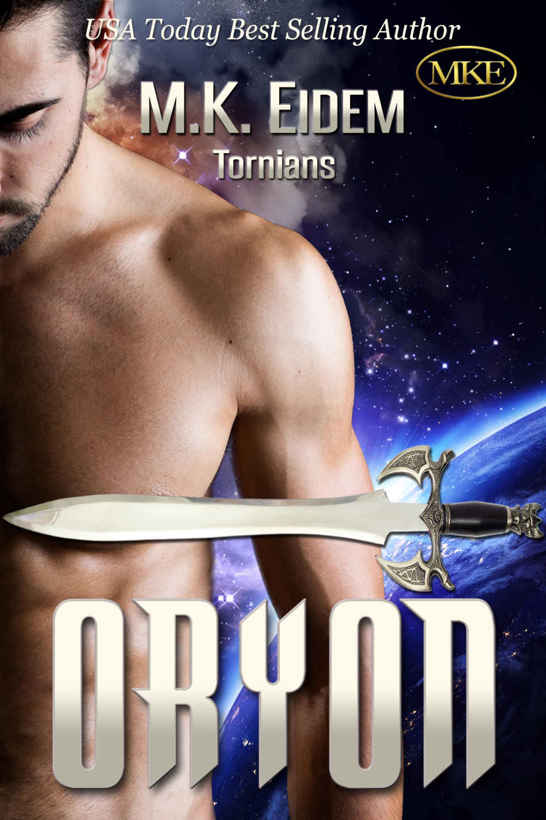 Oryon (Tornians Book 3.5) by M.K. Eidem