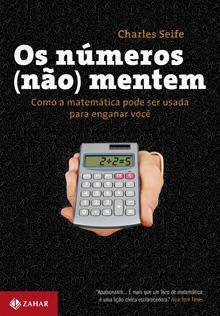 Os Números (Não) Mentem: Como a Matemática Pode ser Usada para Enganar Você (2012)