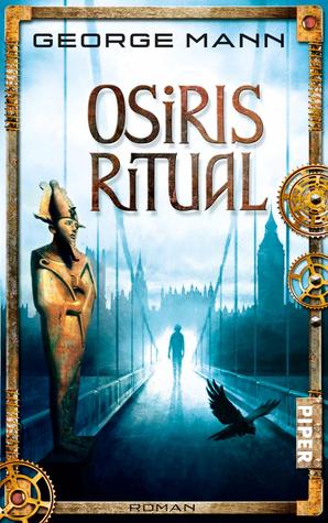 Osiris Ritual (2012) by George Mann