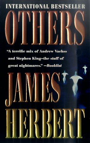 Others by James Herbert