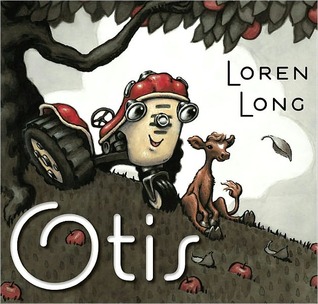 Otis (2009) by Loren Long