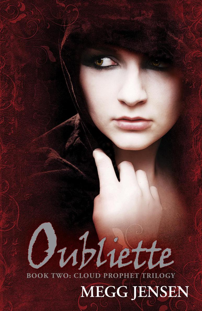 Oubliette (Cloud Prophet Trilogy) by Jensen, Megg