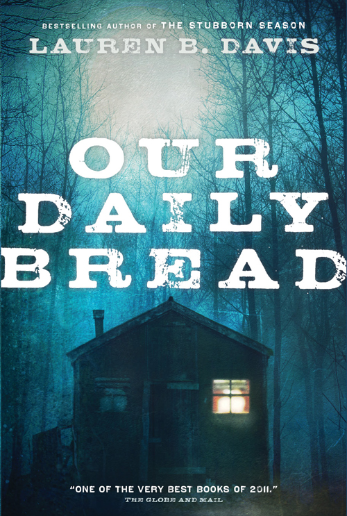 Our Daily Bread by Lauren B. Davis