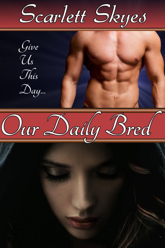 Our Daily Bred (paranormal breeding sex)