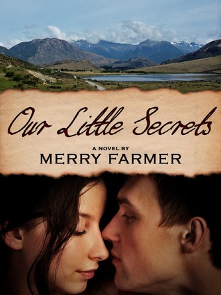 Our Little Secrets (2013) by Merry Farmer