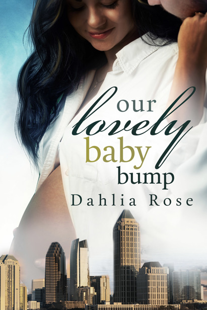 Our Lovely Baby Bump by Dahlia Rose